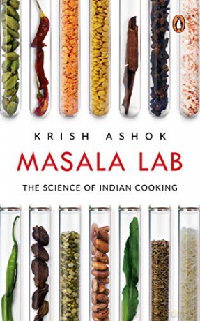 Masala Lab: The Science of Indian Cooking - Krish Ashok [KSIĄŻKA]