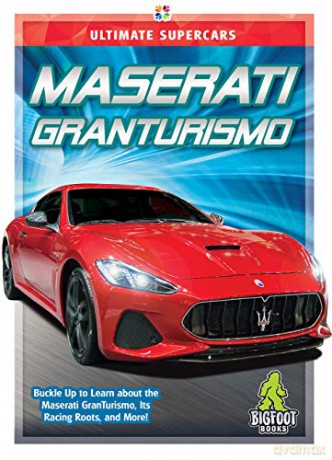 Maserati Gran Turismo (Ultimate Supercars) - John Perritano [KSIĄŻKA]