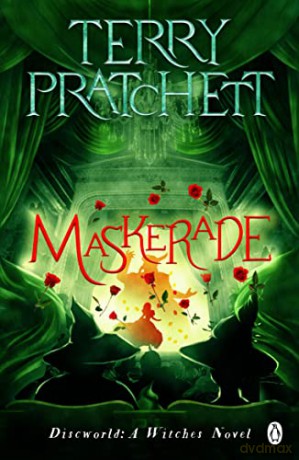 Maskerade: (Discworld Novel 18) (Discworld Novels) - Terry Pratchett [KSIĄŻKA]