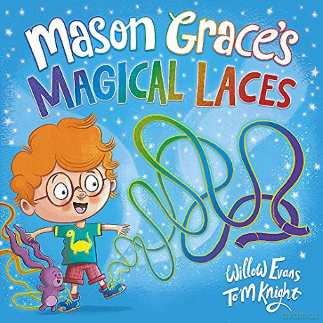 Mason Grace's Magical Laces - Willow Evans [KSIĄŻKA]