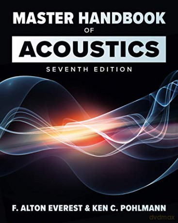 Master Handbook of Acoustics, Seventh Edition (ELECTRONICS) - F. Alton Everest [KSIĄŻKA]
