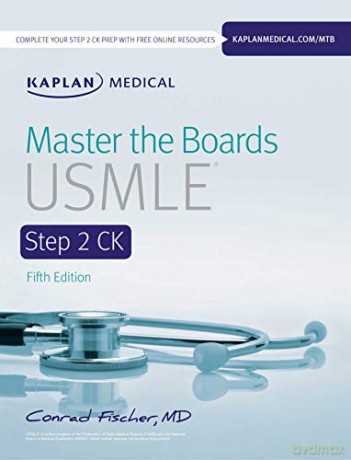 Master the Boards USMLE Step 2 CK - Conrad Fischer MD [KSIĄŻKA]