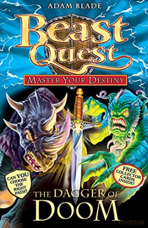 Master Your Destiny: The Dagger of Doom: Book 2 (Beast Quest) - Adam Blade [KSIĄŻKA]