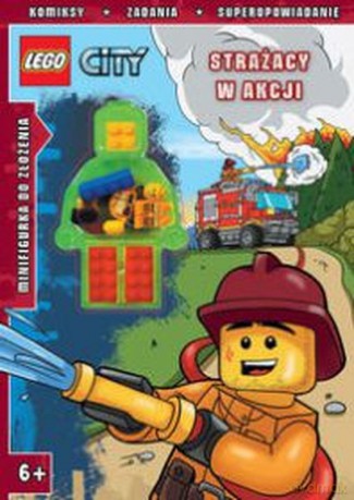 Lego City. Strażacy W Akcji [KSIĄŻKA]