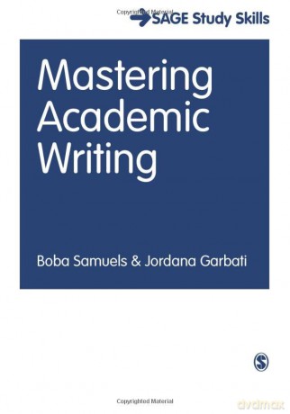 Mastering Academic Writing (Student Success) - Boba Samuels [KSIĄŻKA]