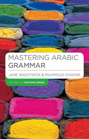 Mastering Arabic Grammar (Macmillan Master Series (Languages)) - Jane Wightwick [KSIĄŻKA]
