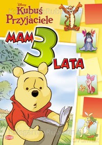 Mam 3 Lata. Kubuś I Przyjaciele [KSIĄŻKA]