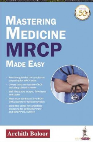 Mastering Medicine: MRCP Made Easy - Archith Boloor [KSIĄŻKA]
