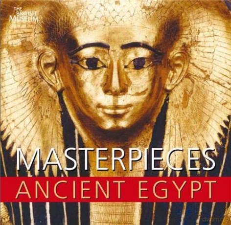 Masterpieces of Ancient Egypt - Nigel Strudwick [KSIĄŻKA]