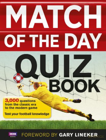Match of the Day Quiz Book - Match of the Day Magazine [KSIĄŻKA]