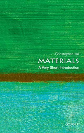 Materials: A Very Short Introduction (Very Short Introductions) - Christopher Hall [KSIĄŻKA]