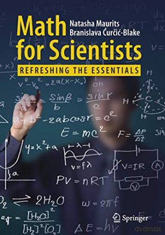 Math for Scientists: Refreshing the Essentials - Natasha Maurits [KSIĄŻKA]