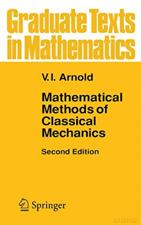 Mathematical Methods of Classical Mechanics: 60 (Graduate Texts in Mathematics, 60) - V.I. Arnol'd [KSIĄŻKA]