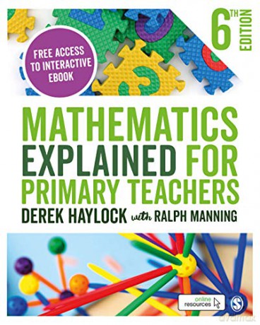 Mathematics Explained for Primary Teachers - Derek Haylock [KSIĄŻKA]