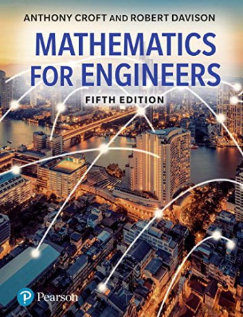 Mathematics for Engineers - Anthony Croft [KSIĄŻKA]