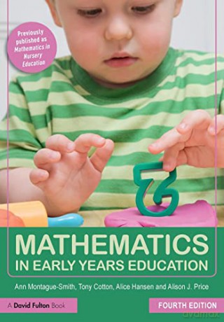 Mathematics in Early Years Education - Ann Montague-Smith [KSIĄŻKA]
