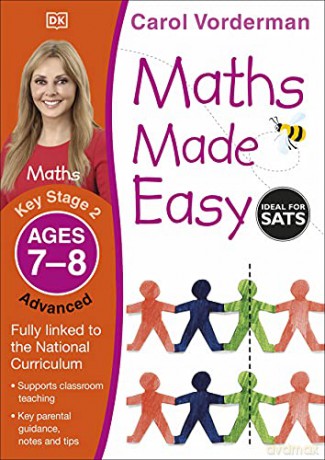 Maths Made Easy: Advanced, Ages 7-8 (Key Stage 2): Supports the National Curriculum, Maths Exercise Book (Made Easy Workbooks) - Carol Vorderman [KSIĄŻKA]