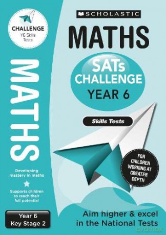 Maths practice skills tests for Ages 10-11 (Year 6). For children working at greater depth. (National Curriculum SATs Booster Programme) (SATs Challenge) - Hilary Koll [KSIĄŻKA]