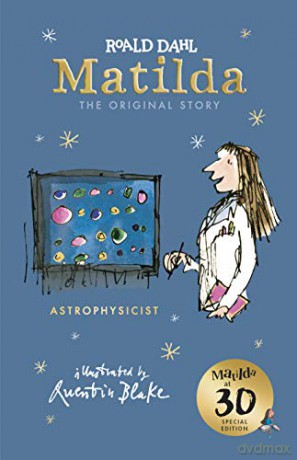 Matilda at 30: Astrophysicist - Roald Dahl [KSIĄŻKA]