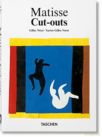 Matisse. Cut-Outs. 40th Ed. - Xavier-Gilles Néret [KSIĄŻKA]