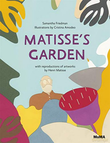Matisse's Garden - Samantha Friedman [KSIĄŻKA]