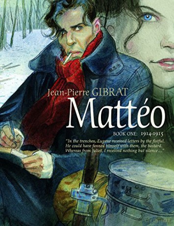 Matteo Volume 2 1914-1915 - Jean-Pierre Gibrat [KOMIKS]