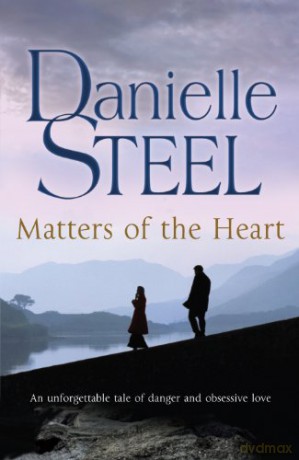 Matters of the Heart - Danielle Steel [KSIĄŻKA]