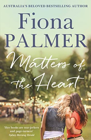 Matters of the Heart - Fiona Palmer [KSIĄŻKA]