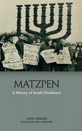 Matzpen: A History of Israeli Dissidence - Fiedler [KSIĄŻKA]