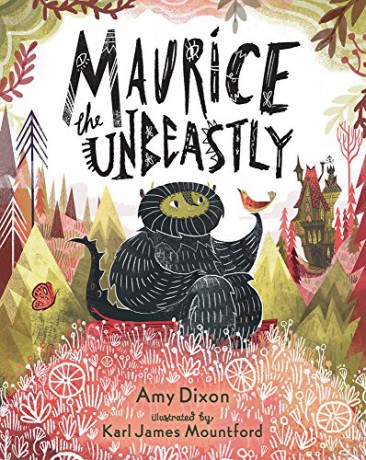 Maurice the Unbeastly - Amy Dixon [KSIĄŻKA]
