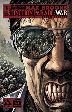 Max Brooks' The Extinction Parade Volume 2: War (Extinction Parade Tp) - Max Brooks [KSIĄŻKA]