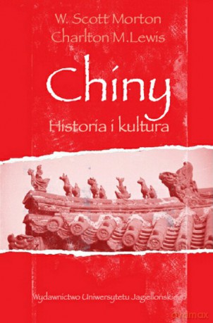 Chiny. Historia i kultura [KSIĄŻKA]