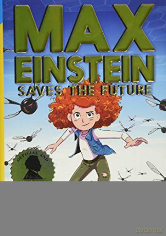 Max Einstein: Saves the Future: 3 - Chris Grabenstein [KSIĄŻKA]