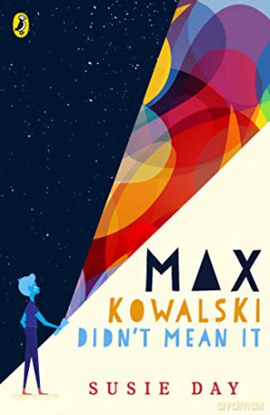 Max Kowalski Didn't Mean It - Susie Day [KSIĄŻKA]