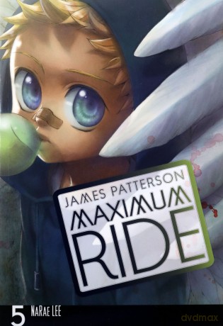 Maximum Ride: Manga Volume 5 (Maximum Ride Manga Series, 5) - James Patterson [KSIĄŻKA]