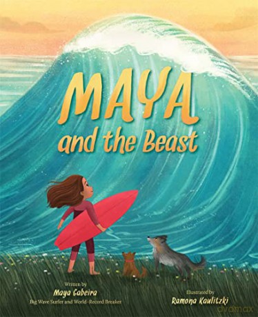 Maya and the Beast - Maya Gabeira [KSIĄŻKA]
