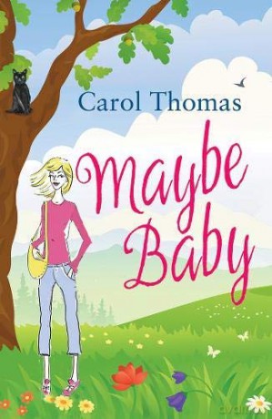 Maybe Baby (Lisa Blake): 2 - Carol Thomas [KSIĄŻKA]
