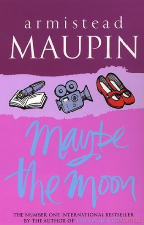 Maybe The Moon - Armistead Maupin [KSIĄŻKA]