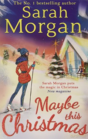 Maybe This Christmas - Sarah Morgan [KSIĄŻKA]