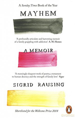 Mayhem: A Memoir - Sigrid Rausing [KSIĄŻKA]