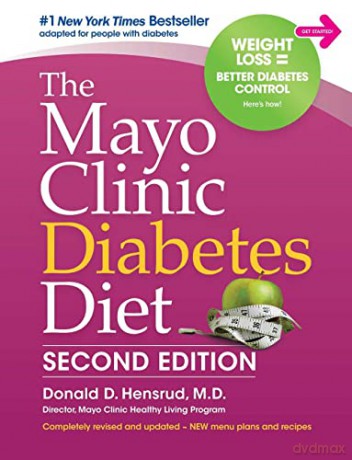 Mayo Clinic Diabetes Diet, The: 2nd Edition: Revised and Updated - Donald D. Hensrud [KSIĄŻKA]