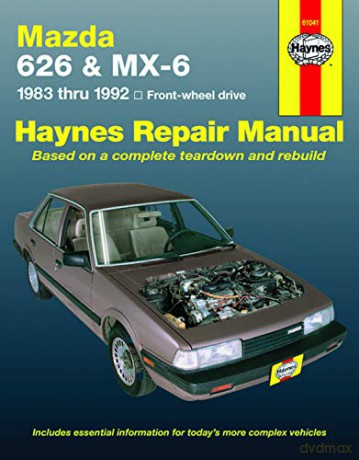 Mazda 626 And MX-6 (FWD) (83 - 92) (Haynes Manuals) - J. H. Haynes [KSIĄŻKA]