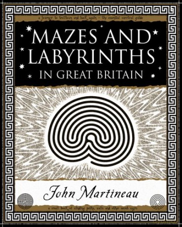 Mazes and Labyrinths: In Great Britain - John Southcliffe Martineau [KSIĄŻKA]