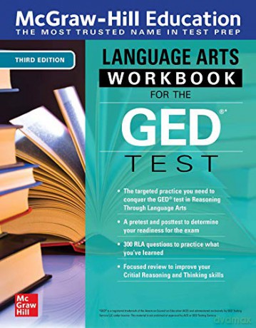 McGraw-Hill Education Language Arts Workbook for the GED Test, Third Edition (TEST PREP) - McGraw Hill Editors [KSIĄŻKA]