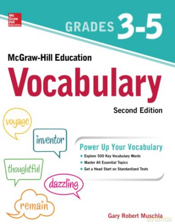 McGraw-Hill Education Vocabulary Grades 3-5, Second Edition (EDUCATION/ALL OTHER) - Gary Robert Muschla [KSIĄŻKA]