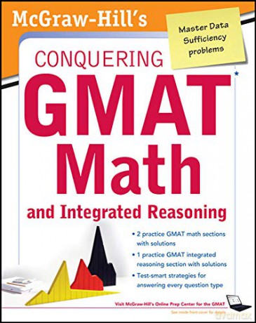 McGraw-Hills Conquering the Gmat Math and Integrated Reasoning, 2nd Edition (TEST PREP) - Robert Moyer [KSIĄŻKA]