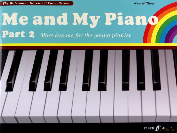 Me and My Piano: Part 2 [Me and My Piano]: More Lessons for the Young Pianist - Fanny Waterman [KSIĄŻKA]