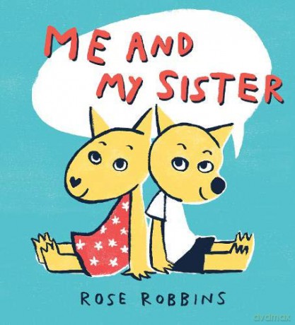 Me and My Sister: 1 - Rose Robbins [KSIĄŻKA]