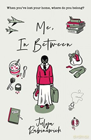 Me, In Between - Julya Rabinowich [KSIĄŻKA]