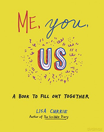 Me, You, Us: A Book to Fill Out Together - Lisa Currie [KSIĄŻKA]